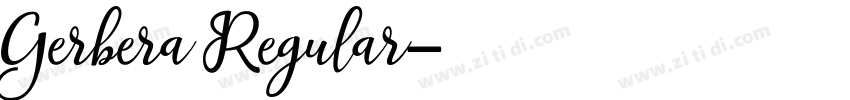 Gerbera Regular字体转换